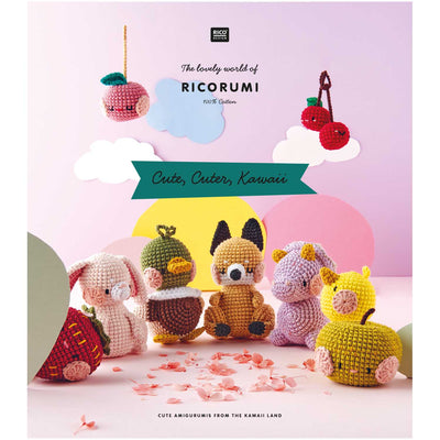 Rico- Cute, Cuter, Kawaii Crochet Collection Book